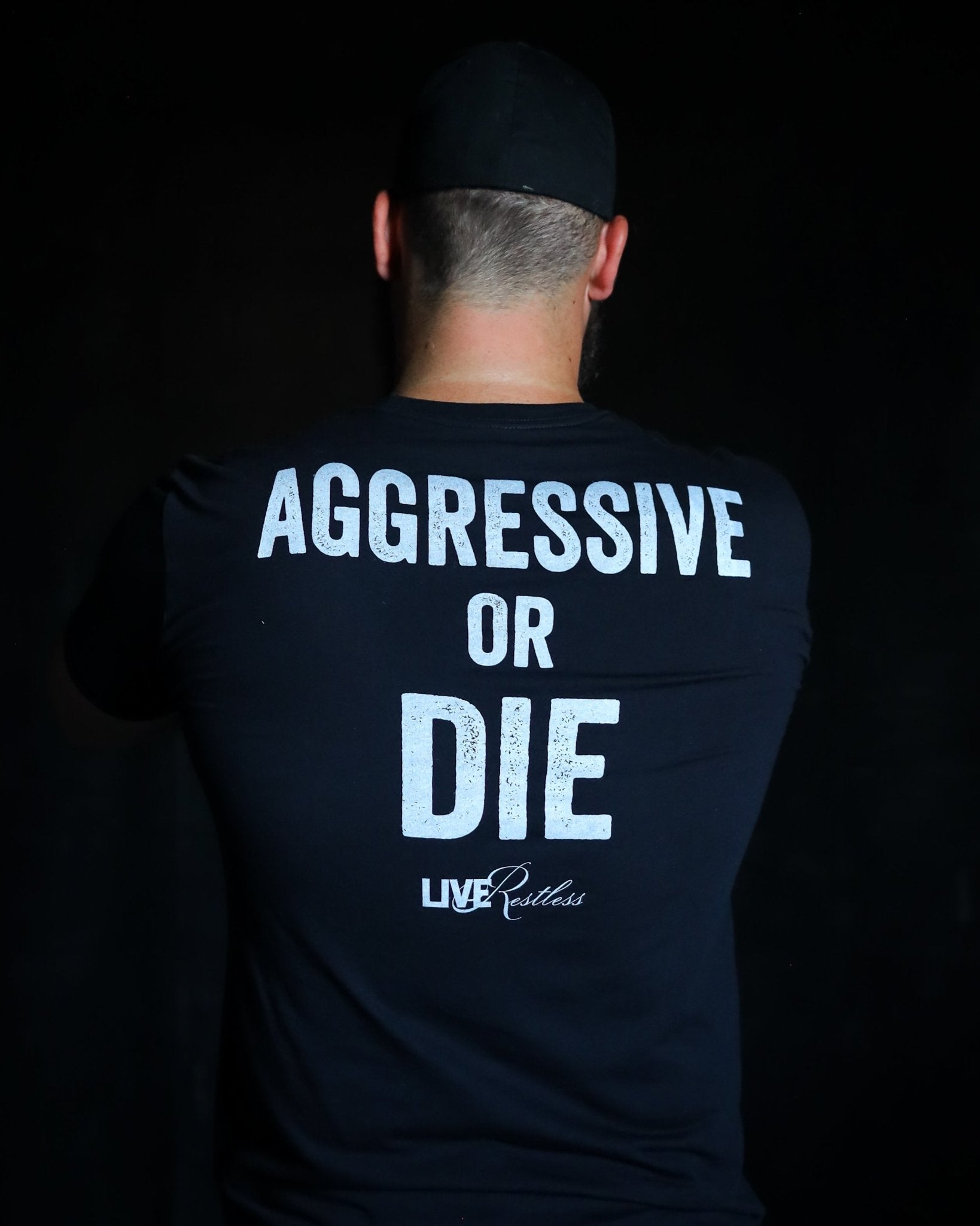 Aggressive Or Die Tee - Black - Live Restless, LLC.