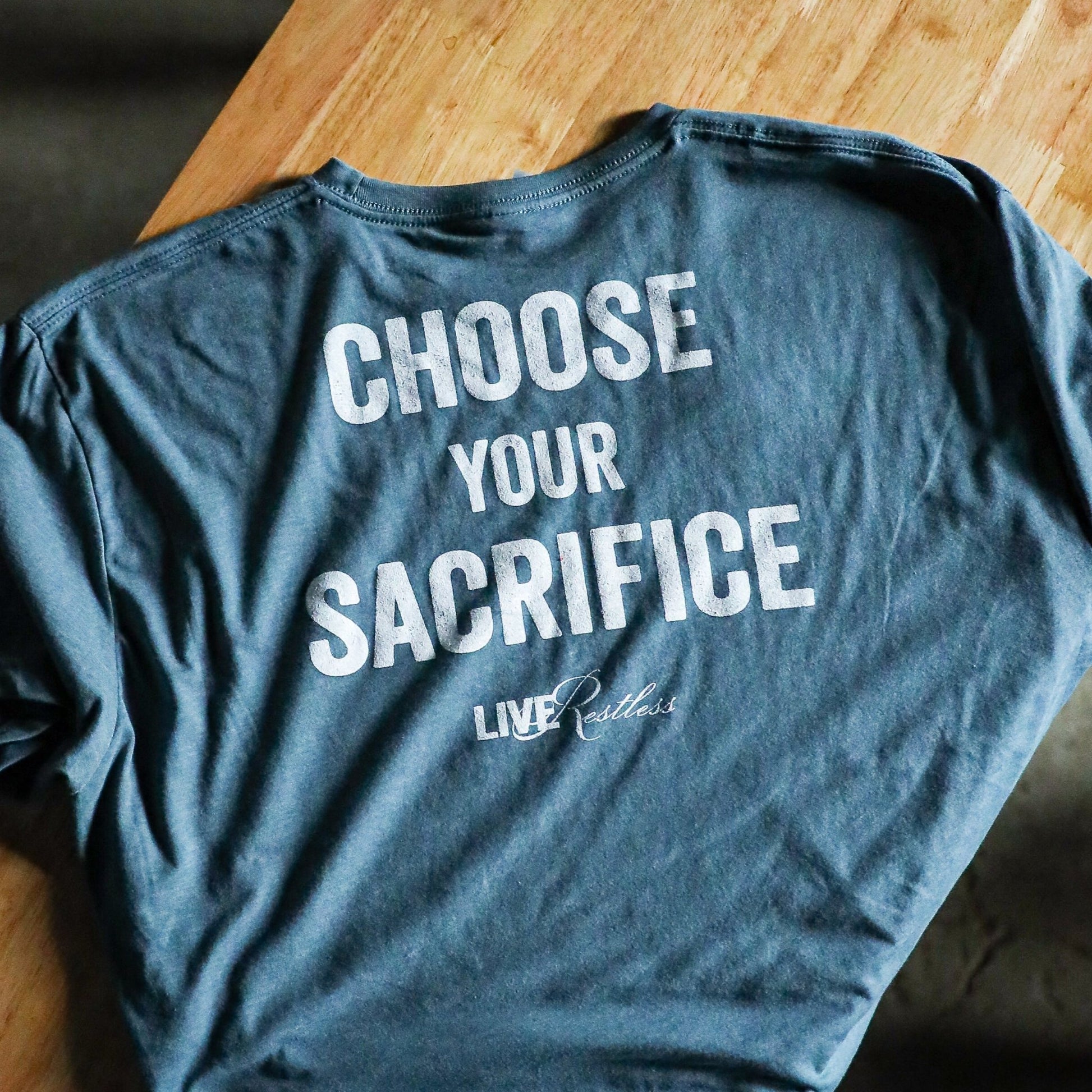 Choose Your Sacrifice Tee - Indigo - Live Restless, LLC.